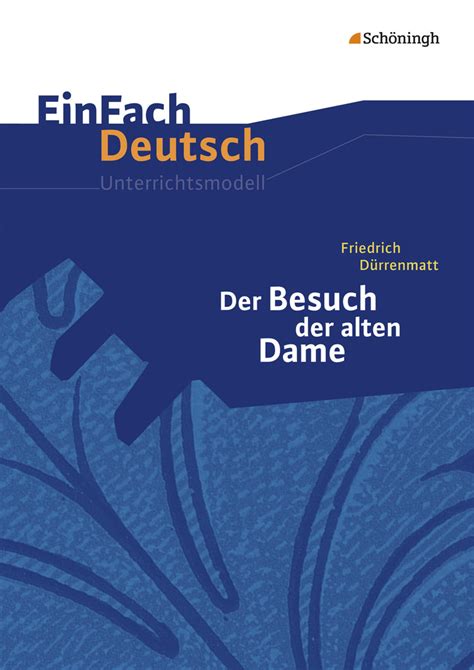 besuch der alten dame einfach deutsch|der besuch alten dame zitate.